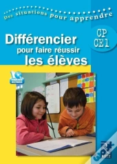 Différencier Pour Faire Réussir Les Élèves ; Cycle 2