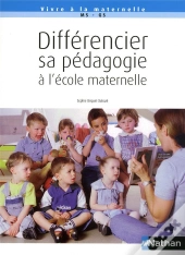 Différencier Sa Pédagogie À L'École Maternelle