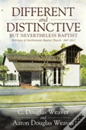 Capa do artigo Different And Distinctive, But Nevertheless Baptist