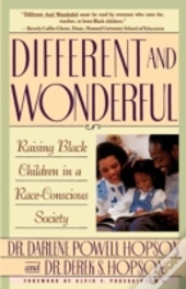 Different And Wonderful  Raising Black C