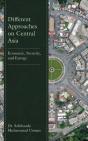 Different Approaches On Central Asia - Preview