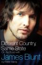 Different Country, Same State: On The Road With James Blunt - Preview