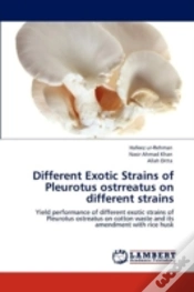 Capa do artigo Different Exotic Strains Of Pleurotus Ostrreatus On Different Strains
