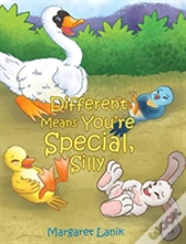 Different Means You'Re Special, Silly