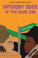 Different Sides Of The Same Coin