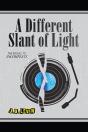 Different Slant Of Light - Preview