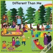Different Than Me