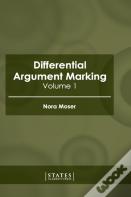 Differential Argument Marking: Volume 1