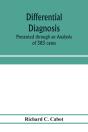 Differential Diagnosis; Presented Throug - Preview