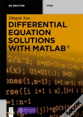 Differential Equation Solutions With Matlab(R)