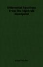 Differential Equations From The Algebraic Standpoint - Preview