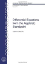 Differential Equations From The Algebraic Standpoint - Preview