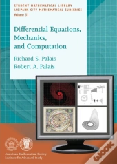 Differential Equations, Mechanics, And Computation