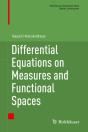 Differential Equations On Measures And Functional Spaces - Preview