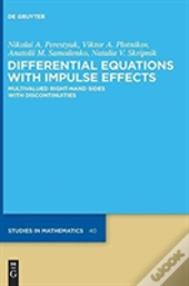 Differential Equations With Impulse Effects