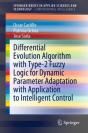 Differential Evolution Algorithm With Type-2 Fuzzy Logic For Dynamic Parameter Adaptation With Application To Intelligent Control - Preview