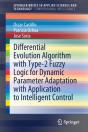 Differential Evolution Algorithm With Type-2 Fuzzy Logic For Dynamic Parameter Adaptation With Application To Intelligent Control - Preview