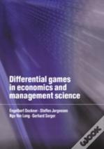 Differential Games In Economics And Management Science