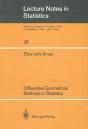 Differential-Geometrical Methods In Statistics - Preview