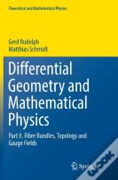 Differential Geometry And Mathematical Physics