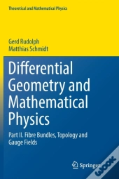 Differential Geometry And Mathematical Physics