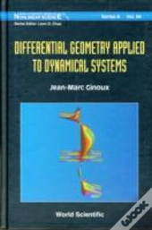 Differential Geometry Applied To Dynamical Systems (With Cd-Rom)
