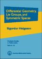 Differential Geometry, Lie Groups And Symmetric Spaces - Preview