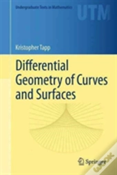 Differential Geometry Of Curves And Surfaces