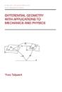 Differential Geometry With Applications To Mechanics And Physics - Preview