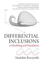 Differential Inclusions In Modeling And Simulation - Preview