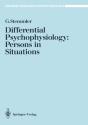 Differential Psychophysiology: Persons In Situations - Preview