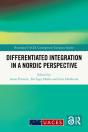 Differentiated Integration In A Nordic Perspective - Preview