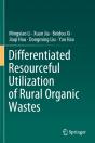 Differentiated Resourceful Utilization Of Rural Organic Wastes - Preview
