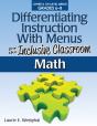 Differentiating Instruction With Menus For The Inclusive Classroom - Preview