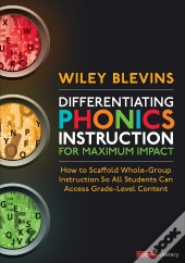 Differentiating Phonics Instruction For Maximum Impact