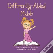 Differently-Abled Mable