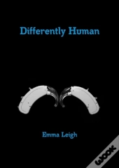 Differently Human