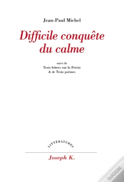 Capa do artigo Difficile Conquete Du Calme - Suivi De Trois Lettres Sur La Poesie