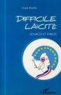 Difficile Laïcité ; Sources Et Enjeux - Preview