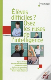 Capa do artigo Difficiles Vos Élèves ? Osez La Ruses