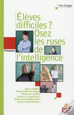 Capa do artigo Difficiles Vos Élèves ? Osez La Ruses