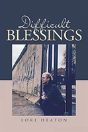 Difficult Blessings - Preview