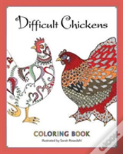 Difficult Chickens