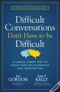 Capa do artigo Difficult Conversations Don'T Have To Be Difficult