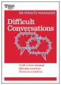 Difficult Conversations (Hbr 20-Minute Manager Series) - Preview