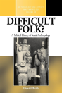 Difficult Folk? - Preview