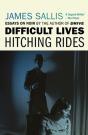 Difficult Lives - Hitching Rides - Preview