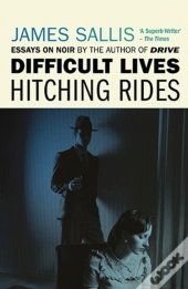 Difficult Lives - Hitching Rides