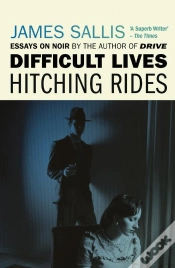 Capa do artigo Difficult Lives - Hitching Rides