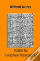 Difficult Mazes